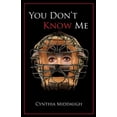 thumbnail image 1 of You Don't Know Me, (Paperback), 1 of 1
