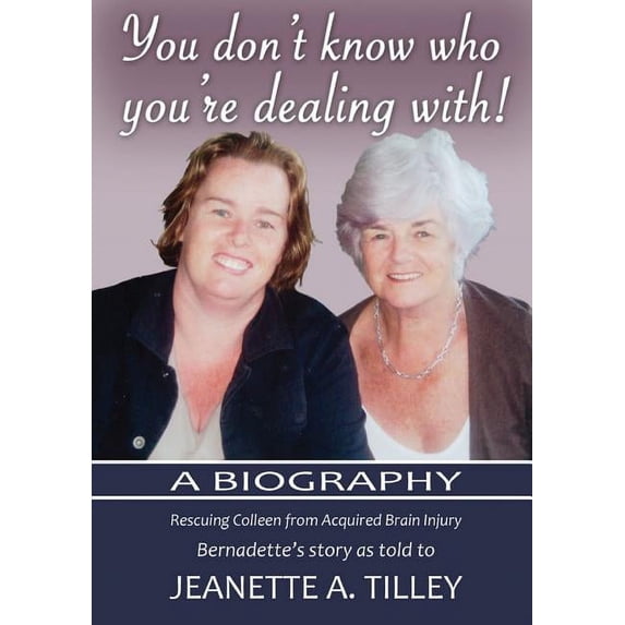 You Don't Know Who You're Dealing With!: A Biography, (Paperback)