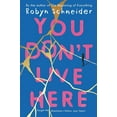 thumbnail image 1 of You Don't Live Here, (Hardcover), 1 of 1