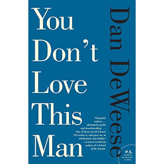 Pre-Owned You Don't Love This Man (Paperback) 0061992321 9780061992322
