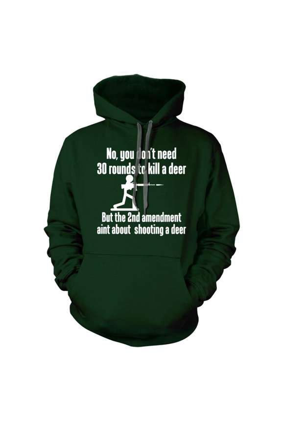 You Don't Need 30 Rounds Hoodie