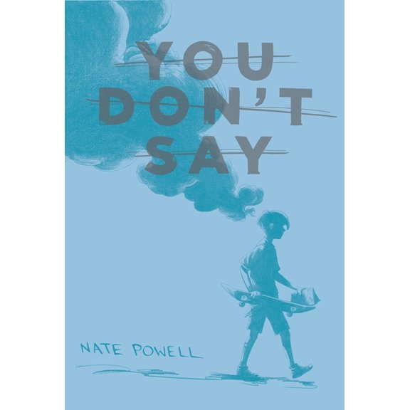 You Don't Say (Paperback)
