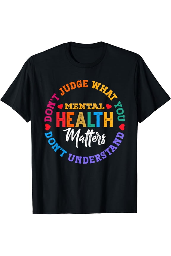 You Don't Understand Mental Health Awareness Green Ribbon T-Shirt
