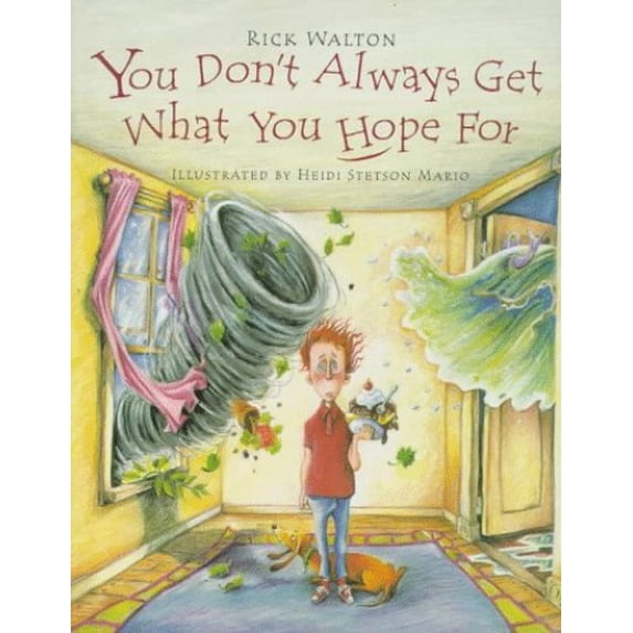 Pre-Owned You Dont Always Get What You Hope for (Hardcover) 0879057394 9780879057398