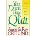 thumbnail image 1 of Pre-Owned You Don't Have to Quit (Paperback) 0840795610 9780840795618, 1 of 1