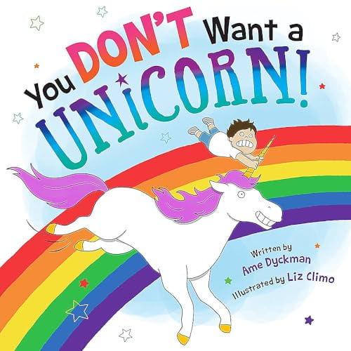 Pre-Owned You Don't Want a Unicorn! (Hardcover) 0316343471 9780316343473