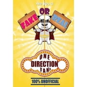 Are You a Fake or Real One Direction Fan? Yellow Version The 100% Unofficial Quiz and Facts Trivia Travel Set Game