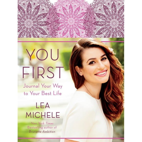 You First : Journal Your Way to Your Best Life (Hardcover)