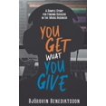 thumbnail image 1 of You Get What You Give: A Simple Story for Finding Success in the Music Business (Paperback) by Bjorgvin Benediktsson, James Wasem, 1 of 1