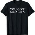 thumbnail image 1 of You Give Me Agita Italian T-Shirt, 1 of 6
