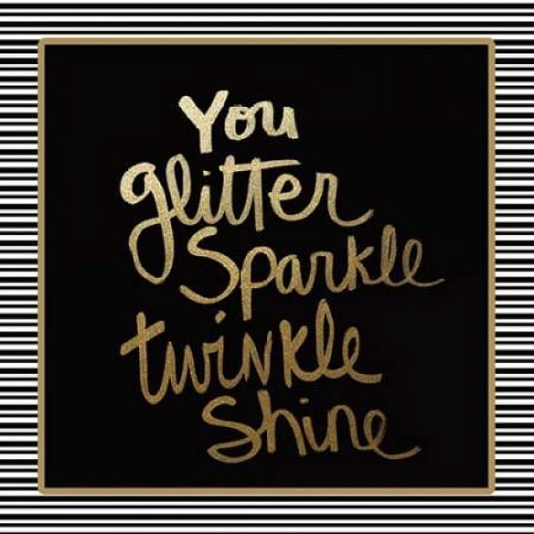 You Glitter - Gold Canvas Art - Linda Woods (24 x 24)
