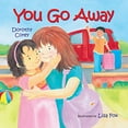 thumbnail image 1 of Pre-Owned You Go Away (Unknown) 0807594407 9780807594407, 1 of 1