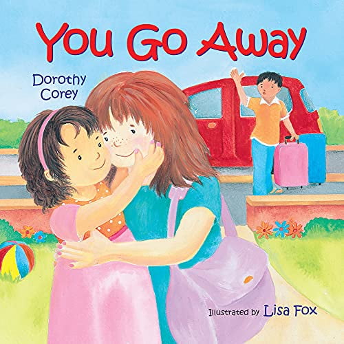 Pre-Owned You Go Away (Board book) 0807594407 9780807594407