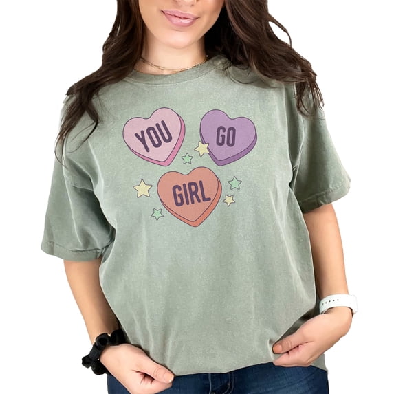 You Go Girl, 90s Inspired Candy Heart Encouragement for a Friend, Moss Comfort Colors T-Shirt, Large