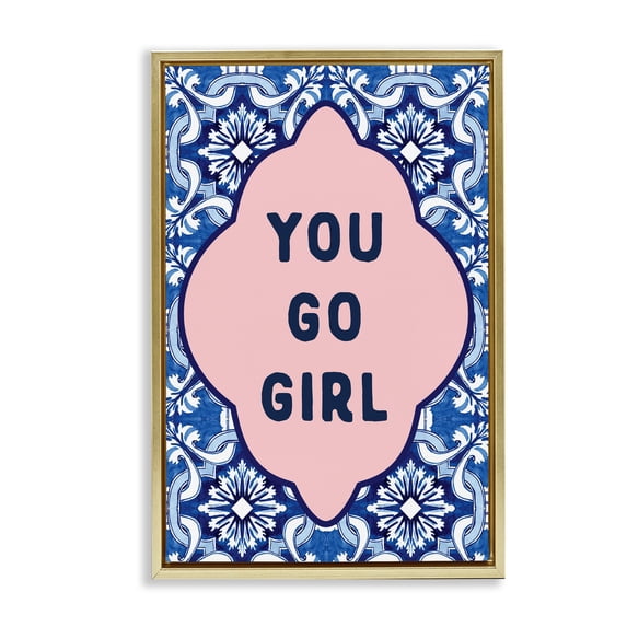 Stupell Industries You Go Girl on Blue Pattern Gold Framed Floater Canvas Wall Art, design by Lettered and Lined, 31 x 21