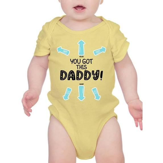 You Got This Daddy Bodysuit Infant -Smartprints Designs, 18 Months