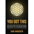 thumbnail image 1 of You Got This: How to Wean Off Opioids, Street Drugs and Prescription Medication With Little to No Withdrawal Symptoms, (Paperback), 1 of 1