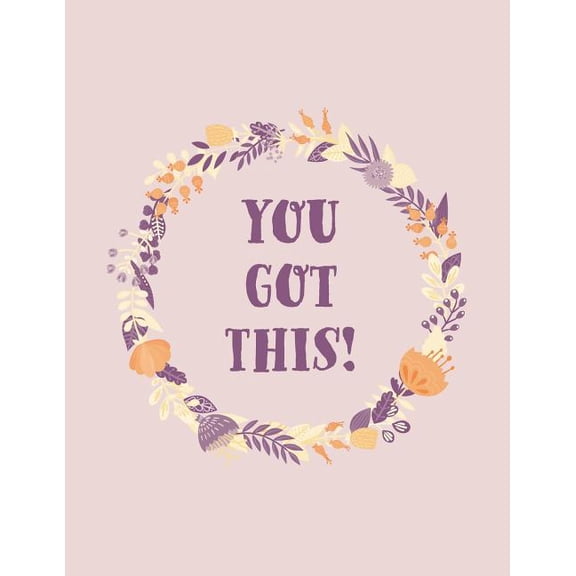 You Got This!: Motivational Cornell Notes Book of Template Pages for Effective Studying in College, (Paperback)