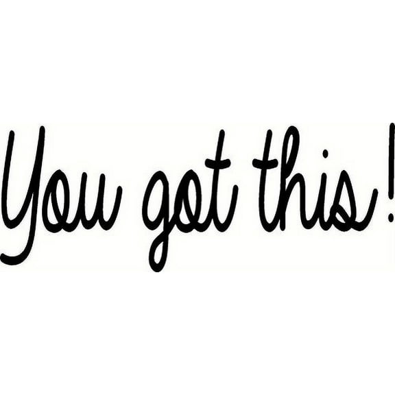 You Got This! Motivational Wall Decals From Scipture Wall Art. Inspirational Christian Based Decals for Home and Office.