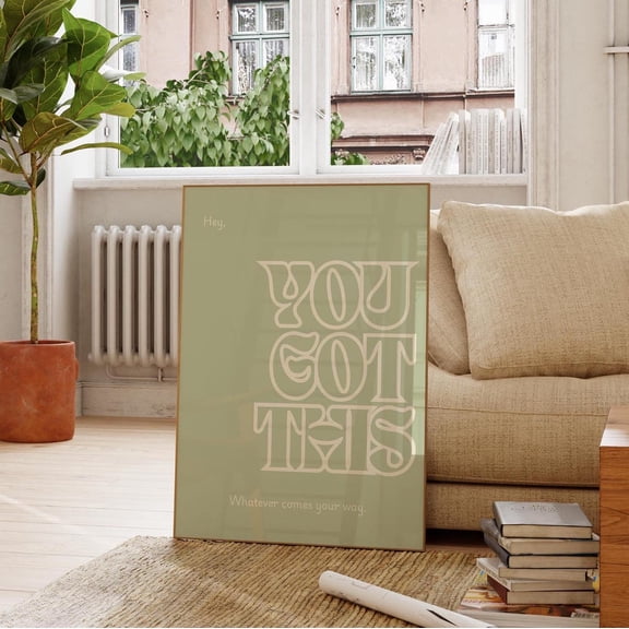 You Got This Quote Wall Art Print Positive Affirmation Print Motivational Sage Green Wall Art Therapy Art