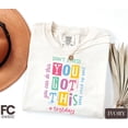 thumbnail image 1 of You Got This Shirt, Motivational Test Day Sweatshirt, Testing Teacher Shirt, Back To School, Supportive Teacher Team Shirts Full Size S-5XL, 1 of 5