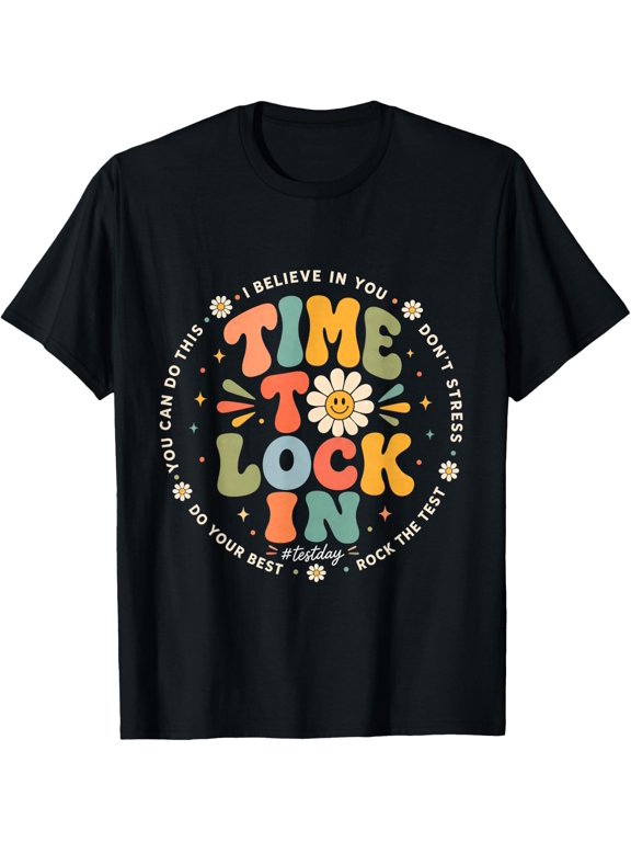 You Got This Test Day State Testing Time To Lock In Teacher T-Shirt Unisex S-5XL Hot Trending Shirt, Vintage Birthday Gift