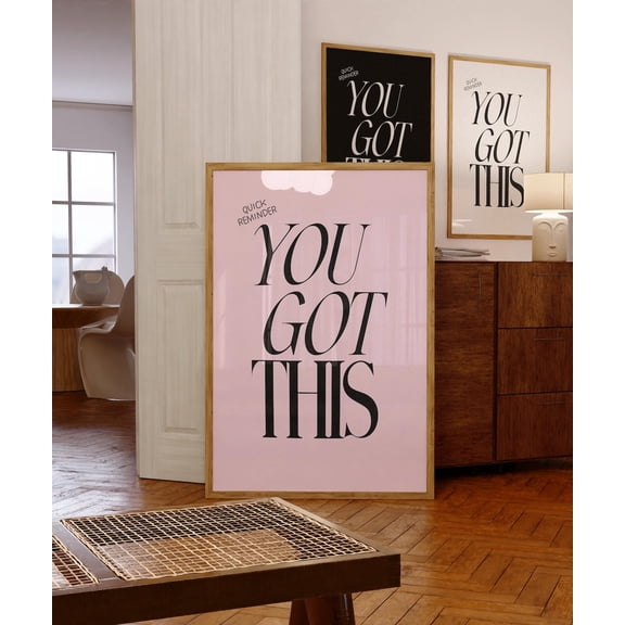 You Got This Wall Art Pink Motivational Inspirational Typography Art, Unframed Poster