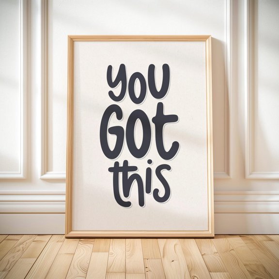 You Got This Wall Art Print, Retro Typography Decor