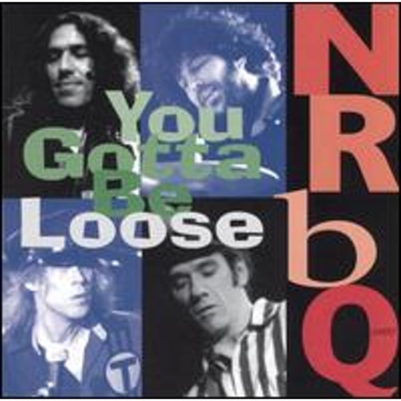 Pre-Owned You Gotta Be Loose: Recorded Live in U.S.A. (CD 0011661314825) by NRBQ