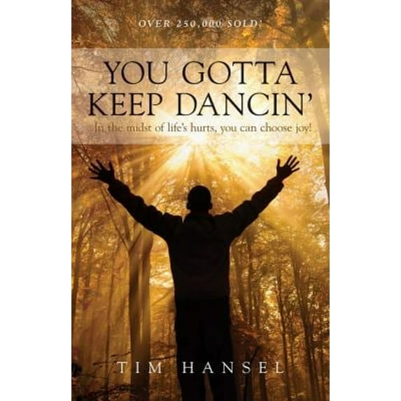 Pre-Owned You Gotta Keep Dancin (Paperback) 1564767442 9781564767448