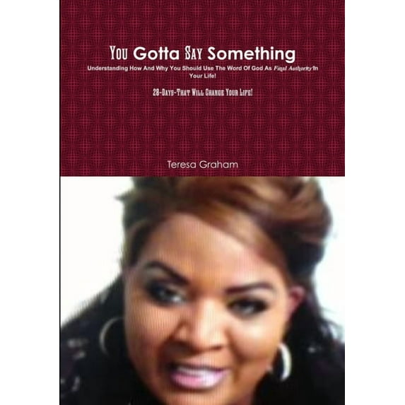 You Gotta Say Something, (Paperback)