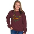 thumbnail image 1 of You Grow Girl Home Gardening Hobby Women Crewneck Sweatshirt Brisco Brands S, 1 of 6
