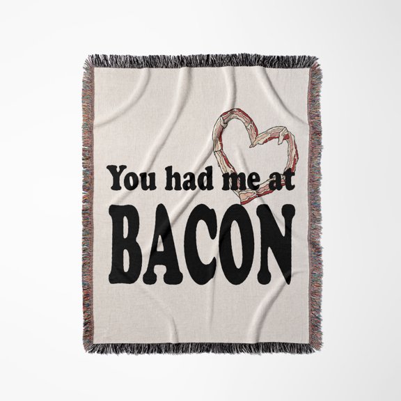 You Had Me At Bacon, Woven Blanket