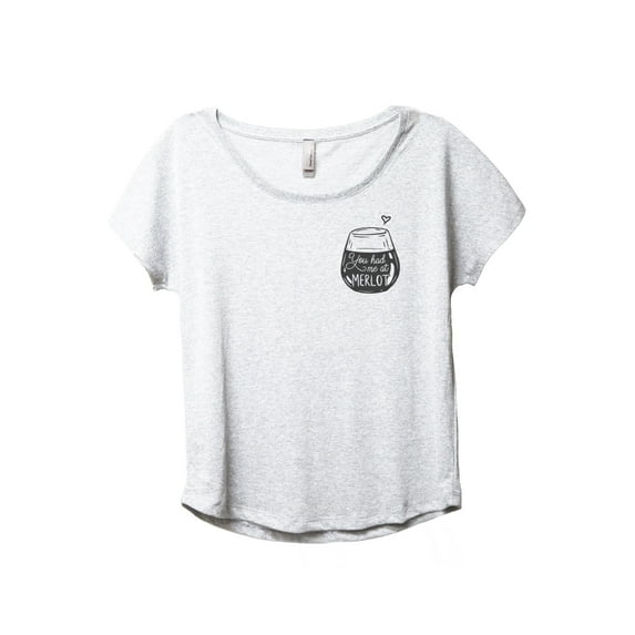 You Had Me At Merlot Women's Fashion Slouchy Dolman T-Shirt Tee Heather White 3X-Large