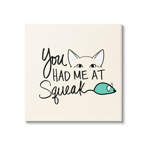 You Had Me At Squeak Peeking Cat Animals & Insects Graphic Art Gallery Wrapped Canvas Print Wall Art