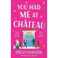 thumbnail image 1 of You Had Me at Chateau, (Hardcover), 1 of 1