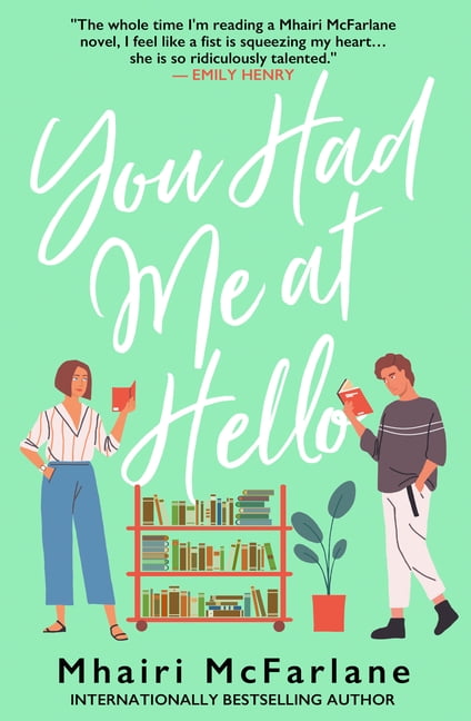 You Had Me at Hello, (Paperback)