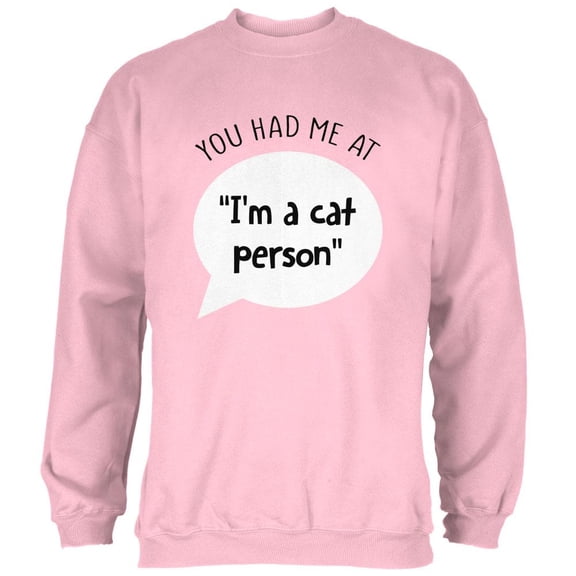 You Had Me at I'm a Cat Person Mens Sweatshirt Light Pink 2XL