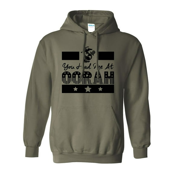 You Had Me at Oorah USMC Hooded Sweatshirt
