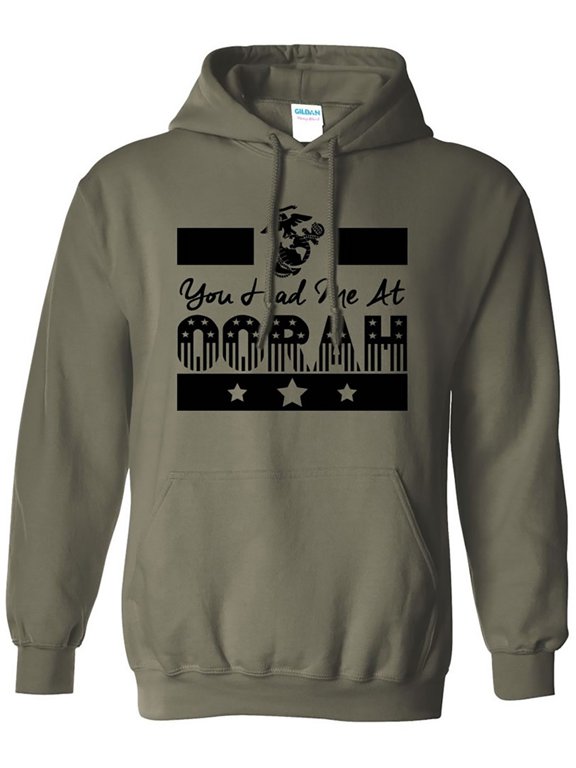 You Had Me at Oorah USMC Hooded Sweatshirt