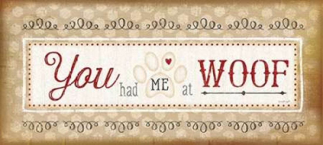 You Had Me at Woof Canvas Art - Jennifer Pugh (24 x 48)