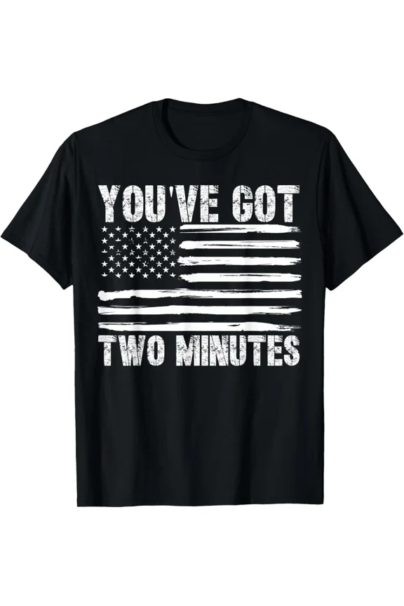 You Have Got Two Minutes Interview Funny Political Statement Unisex T-Shirt, S-5XL