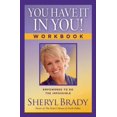 thumbnail image 1 of Pre-Owned You Have It in You! Workbook: Empowered to Do the Impossible (Paperback) 1476757534 9781476757537, 1 of 1