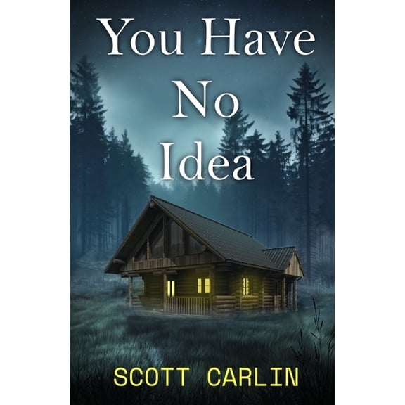 You Have No Idea, (Paperback)
