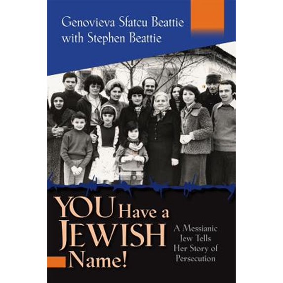Pre-Owned You Have a Jewish Name!: A Messianic Jew Tells Her Story of Persecution (Paperback) 1933204834 9781933204833