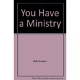 thumbnail image 1 of Pre-Owned You Have a Ministry Paperback, 1 of 1