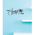 thumbnail image 1 of You Inspire Me Love Story Adore Courtship Fling Flirtation Amour Adoration Fondness Affection Gift Decorating Ideas Girl Boy Bedroom Wall Decal Sticker - Size: 15 Inch x 28 Inch, 1 of 3