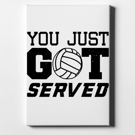 You Just Got Served Volleyball - 8" x 10" - Decorative Canvas Wall Art - White Edge - 5/8" Gallery Wrapped