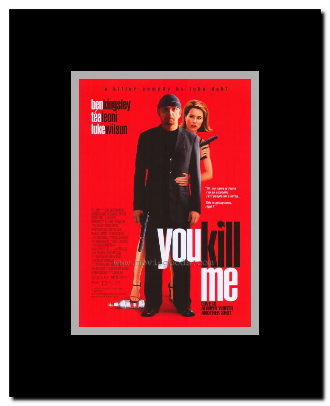 You Kill Me Framed Movie Poster