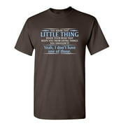 You Know The Little Thing Inside Your Head Sarcastic Humor Graphic Novelty Funny T Shirt